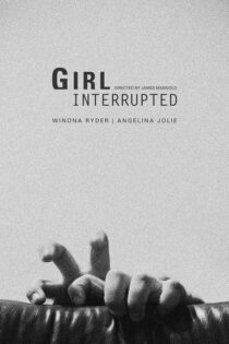 دانلود فیلم Girl Interrupted 1999 دختر از هم گسیخته