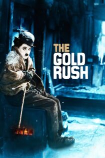 دانلود فیلم The Gold Rush 1925 جویندگان طلا