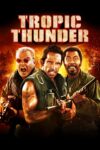 دانلود فیلم Tropic Thunder 2008 تندر گرمسیری