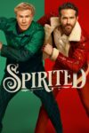 دانلود فیلم Spirited 2022 سرزنده