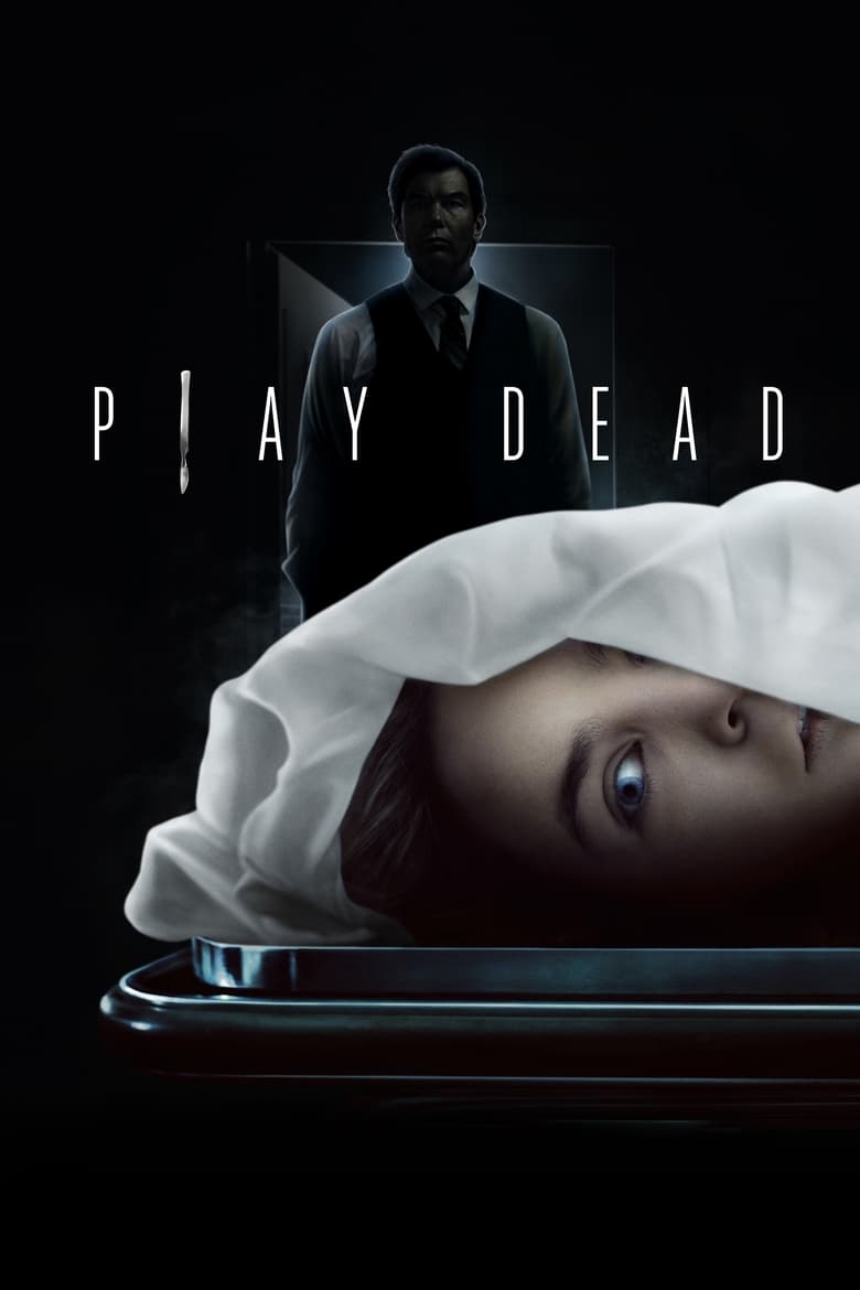 دانلود فیلم Play Dead 2022 تظاهر به مرگ