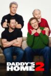 دانلود فیلم Daddy’s Home 2 2017 خونه بابا ۲