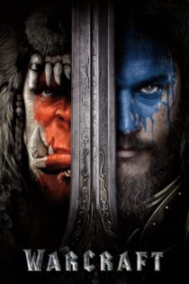 دانلود فیلم Warcraft 2016 وارکرفت