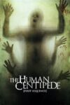 دانلود فیلم The Human Centipede (First Sequence) 2009 هزارپای انسانی (اولین زنجیره)