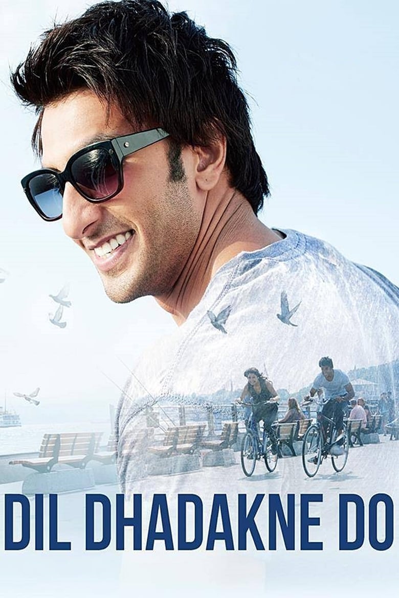 دانلود فیلم Dil Dhadakne Do 2015 دیل داداکنه دو