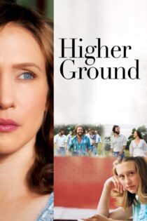 دانلود فیلم Higher Ground 2011 زمین بالاتر