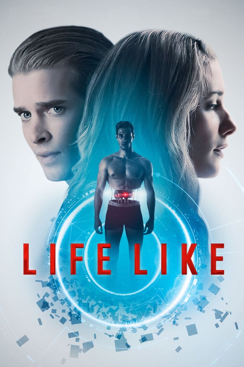 دانلود فیلم Life Like 2019 همچون زندگی